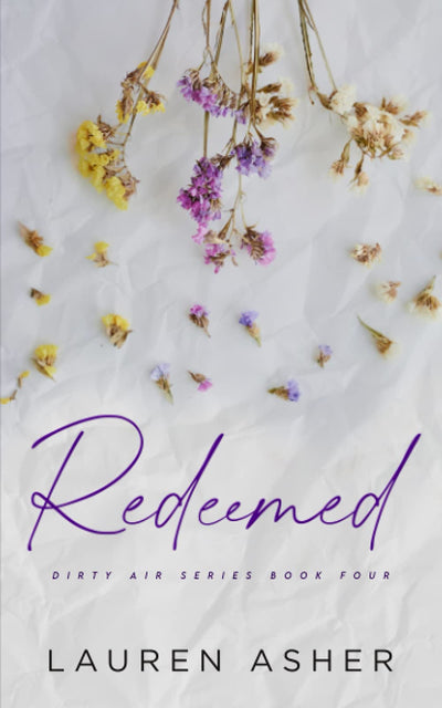 Redeemed Special Edition (Dirty Air Special Edition) Paperback