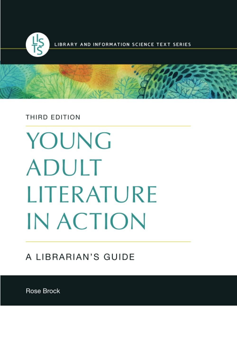 Young Adult Literature in Action (Paperback)