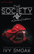 The Society #StalkerProblems Paperback