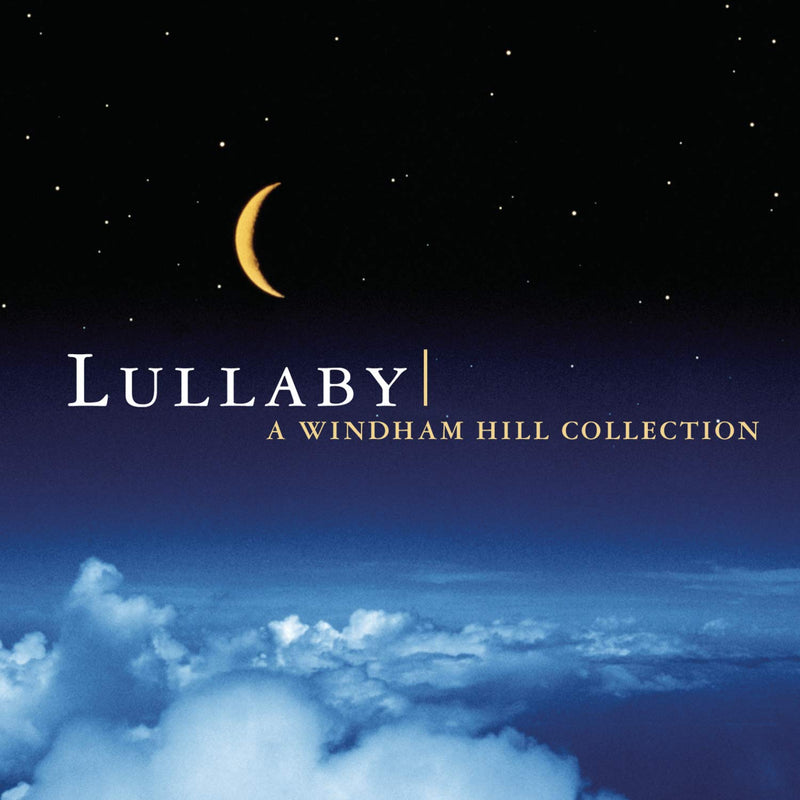 Lullaby: A Windham Collection (Audio CD)