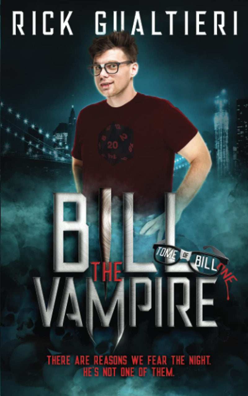 Bill The Vampire (The Tome of Bill) (Paperback)