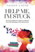 Help Me, I'm Stuck - Paperback