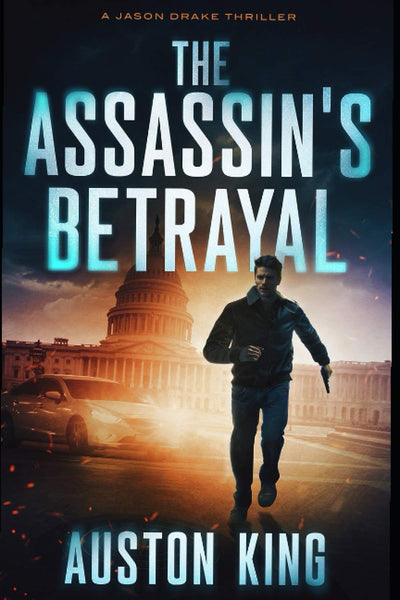 The Assassin's Betrayal: CIA Assassin - Paperback