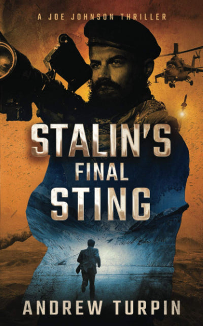 Stalin's Final Sting (Joe Johnson Thriller) Paperback