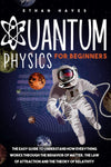 Quantum Physics for Beginners: paperrback