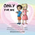 Only For Me (Paperback)