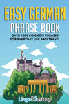 Easy German Phrase Book,Paperback