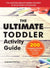 The Ultimate Toddler Activity Guide (Hardcover)