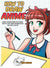 How to Draw Anime: Learn to Draw Anime and Manga, Hardcover