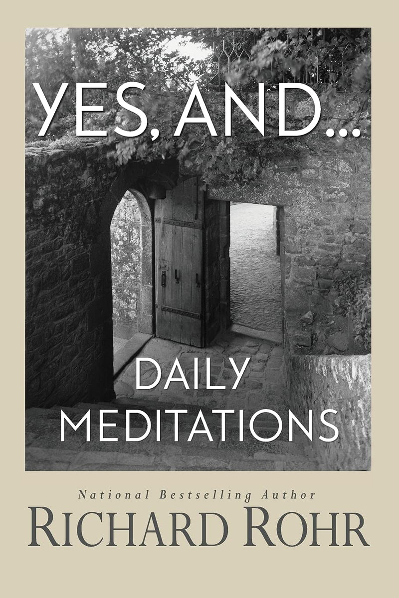 Yes, and... Daily Meditations Paperback