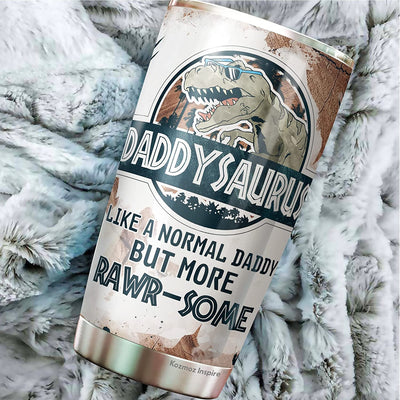 20 oz tumbler, "like a normal dad, but more awesome"