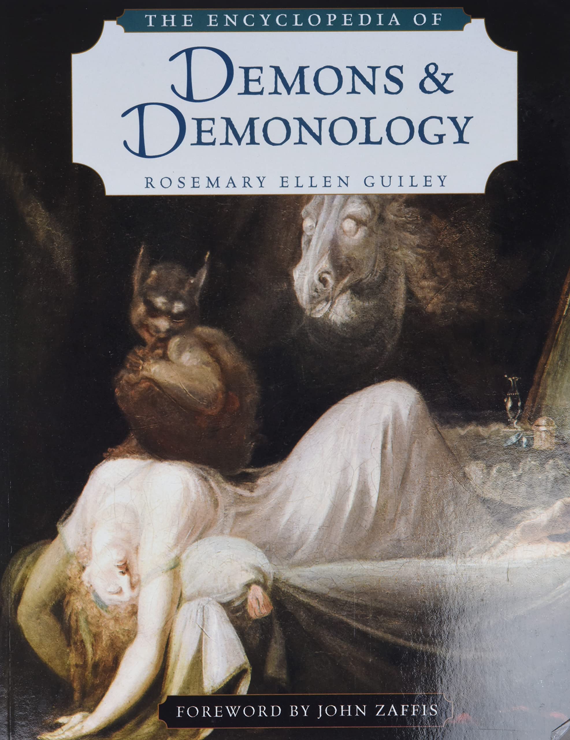 The Encyclopedia of Demons and Demonology, (Paperback)