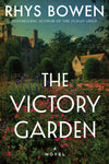 The Victory Garden: A Novel Hardcover