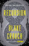 Recursion: A Novel Paperback