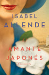 El amante japonés: (Spanish Edition)