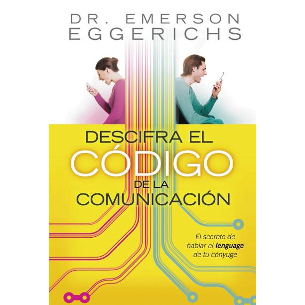 Descifra El Código de la Comunicación, (Paperback)
